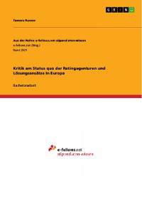 Cover Kritik am Status quo der Ratingagenturen und Lösungsansätze in Europa