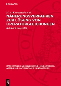 Cover Näherungsverfahren zur Lösung von Operatorgleichungen