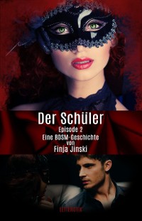 Cover Der Schüler: Episode 2