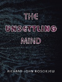 Cover The Unsettling Mind