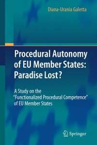 Cover Procedural Autonomy of EU Member States: Paradise Lost?