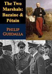 Cover Two Marshals: Bazaine & Petain
