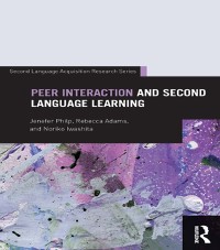 Cover Peer Interaction and Second Language Learning