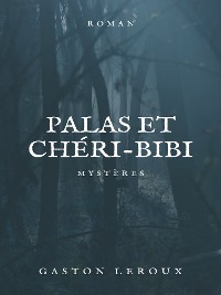 Cover Palas et Chéri-Bibi