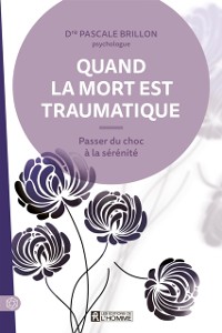 Cover Quand la mort est traumatique