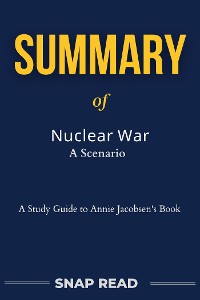 Cover Summary of Nuclear War A Scenario