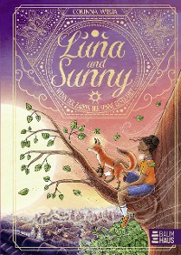 Cover Luna und Sunny - Wenn der Zauber der Sonne erstrahlt (Band 2)