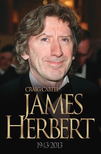 Cover James Herbert - The Authorised True Story 1943-2013