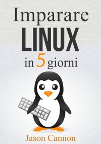 Cover Imparare Linux in 5 giorni