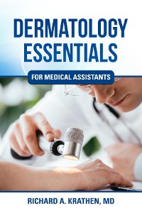 Cover Dermatology Essentials for Medical Assistants