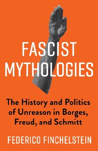 Cover Fascist Mythologies