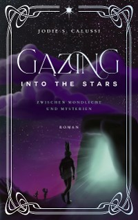 Cover Gazing into the Stars