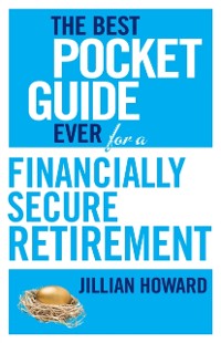 Cover Best Pocket Guide Ever for a Financially Secure Retirement