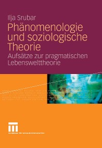 Cover Phänomenologie und soziologische Theorie