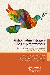 Cover Gestión administrativa local y paz territorial