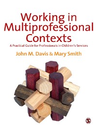 Cover Working in Multi-professional Contexts