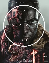 Cover A Vicious Circle - Ein Teufelskreis - Band 1