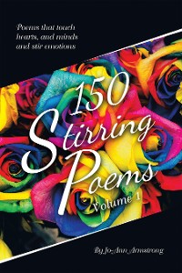 Cover 150 Stirring Poems Volume 1