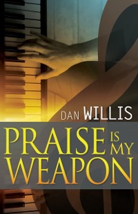 Cover Praise Is My Weapon