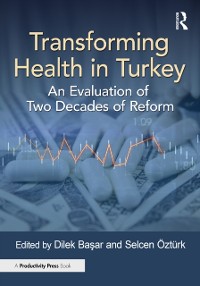 Cover Transforming Health in Turkey