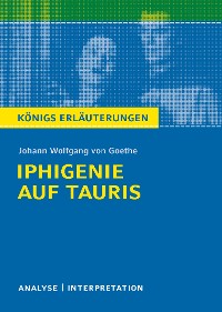 Cover Iphigenie auf Tauris. Königs Erläuterungen.