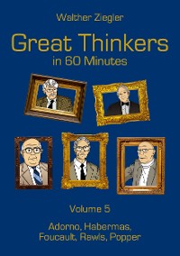 Cover Great Thinkers in 60 Minutes - Volume 5