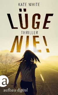 Cover Lüge nie!