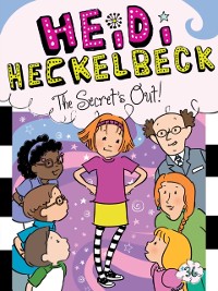 Cover Heidi Heckelbeck The Secret's Out!