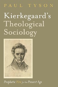 Cover Kierkegaard’s Theological Sociology