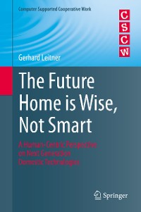 Cover The Future Home is Wise, Not Smart