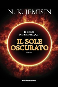 Cover Il sole oscurato (Dreamblood #2)