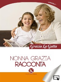 Cover Nonna Grazia racconta