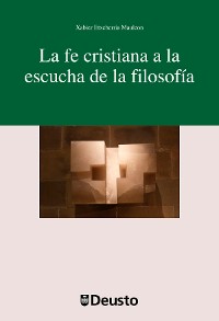 Cover La fe cristiana a la escucha de la filosofía