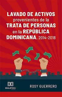 Cover Lavado de activos provenientes de la trata de personas en la República Dominicana, 2014-2018