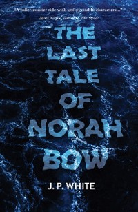 Cover Last Tale of Norah Bow