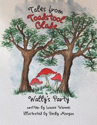 Cover Tales from Toadstool Glade