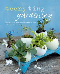 Cover Teeny Tiny Gardening
