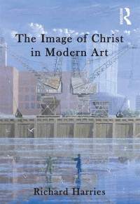 Cover The Image of Christ in Modern Art