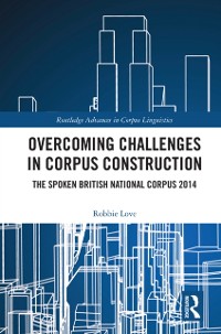 Cover Overcoming Challenges in Corpus Construction