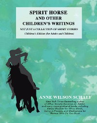 Cover Spirit Horse and Other Children’s Writings