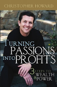 Cover Turning Passions Into Profits
