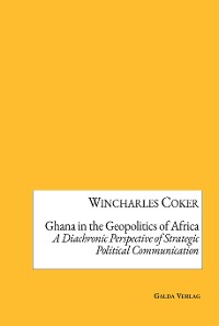 Cover Ghana in the Geopolitics of Africa