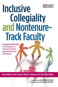 Cover Inclusive Collegiality and Nontenure-Track Faculty