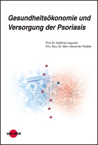 Cover Gesundheitsökonomie und Versorgung der Psoriasis