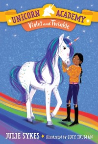 Cover Unicorn Academy #11: Violet and Twinkle