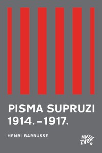 Cover Pisma supruzi 1914. - 1917.
