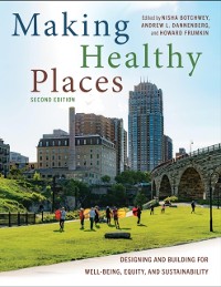 Cover Making Healthy Places, Second Edition