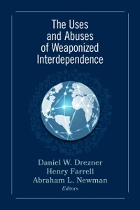 Cover Uses and Abuses of Weaponized Interdependence