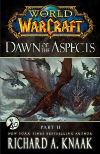 Cover World of Warcraft: Dawn of the Aspects: Part II