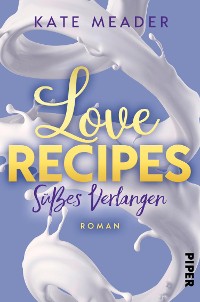 Cover Love Recipes – Süßes Verlangen